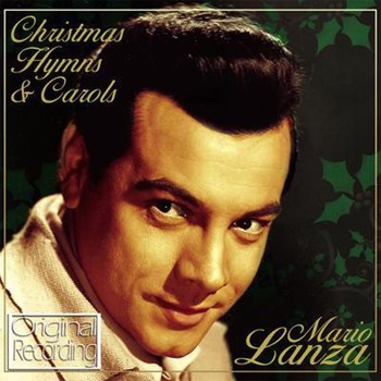 Mario Lanza - Christmas Hymns And Carols