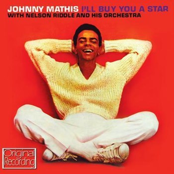 Johnny Mathis - I'll Buy You A Star