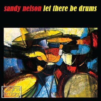 Sandy Nelson - Let There Be Drums