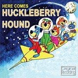 Huckelberry Hound - Here Comes Huckleberry Hound