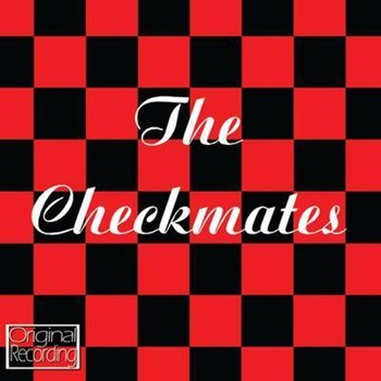 The Checkmates - Emile Ford Presents The Checkmates