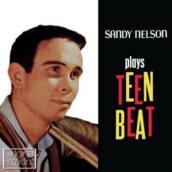 Sandy Nelson - Plays Teen Beat