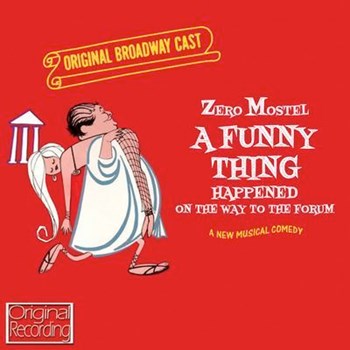 Original Cast - A Funny Thing Happened On The Way To The Forum