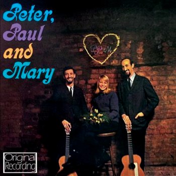 Peter, Paul & Mary - Peter, Paul & Mary