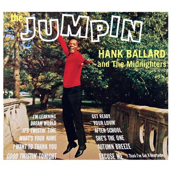 Hank Ballard & The Midnighters - Jumpin’ Hank Ballard