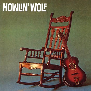 Howlin' Wolf - Howlin' Wolf