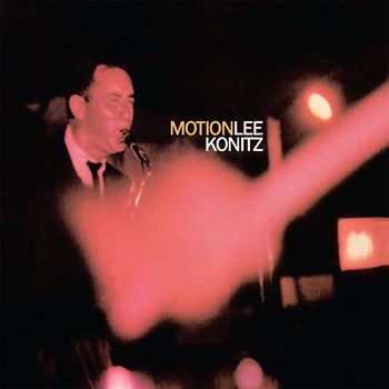 Lee Konitz - Motion