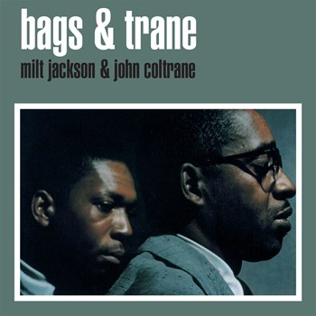 Milt Jackson - Bags & Trane