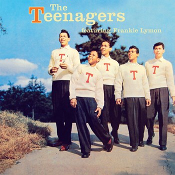 The Teenagers - The Teenagers Featuring Frankie Lymon