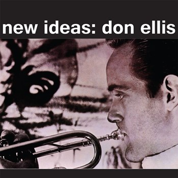 Don Ellis - New Ideas