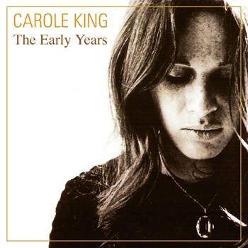 Carole King - The Early Years