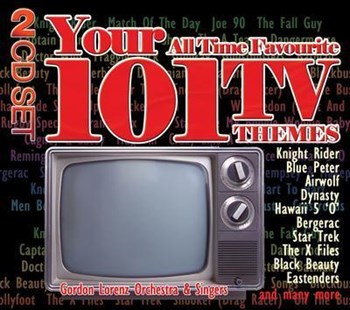 Gordon Lorenz Orchestra - Your 101 All Time Favourite TV Themes