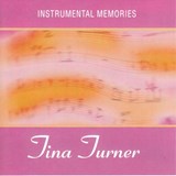 Instrumental Memories : Tina Turner