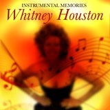 Instrumental Memories: Whitney Houston