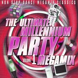 The Ultimate Millennium Party Megamix, Vol. 1