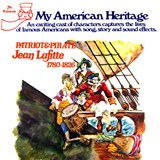 My American Heritage - Jean Lafitte