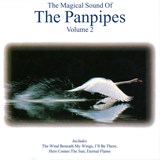 The Magical Sound Of The Panpipes, Vol. 2