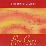 Instrumental Memories: Bee Gees Ballads