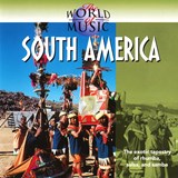 The World of Music: South America