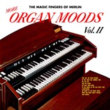 More Organ Moods Vol. II