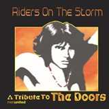 Riders On The Storm- A Salute To The Doors