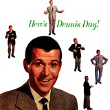 Here's Dennis Day